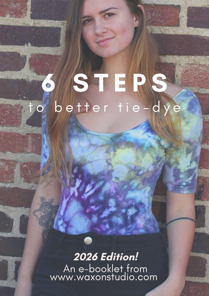 WAXON's 6-Step Guide to Better Dyeing: A Digital Download